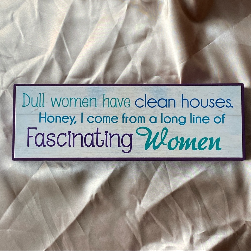 Messy women wooden wall sign